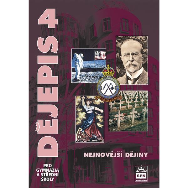 Dějepis 4 pro gymnázia a SŠ – Nejnovější dějiny - učebnice