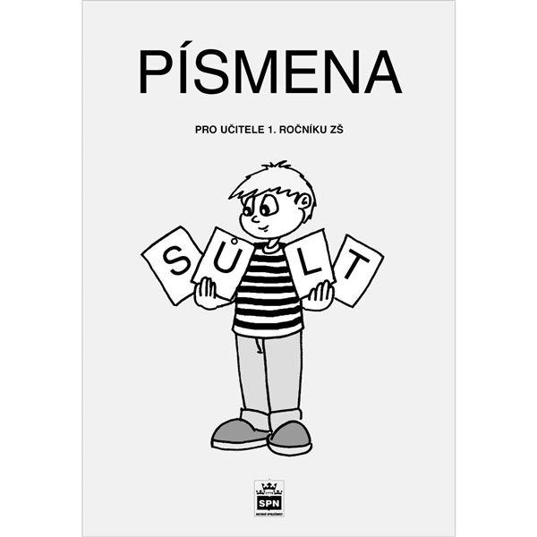 Písmenka pro prvňáčky (pro učitele)