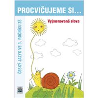Procvičujeme si vyjmenovaná slova 3.r.