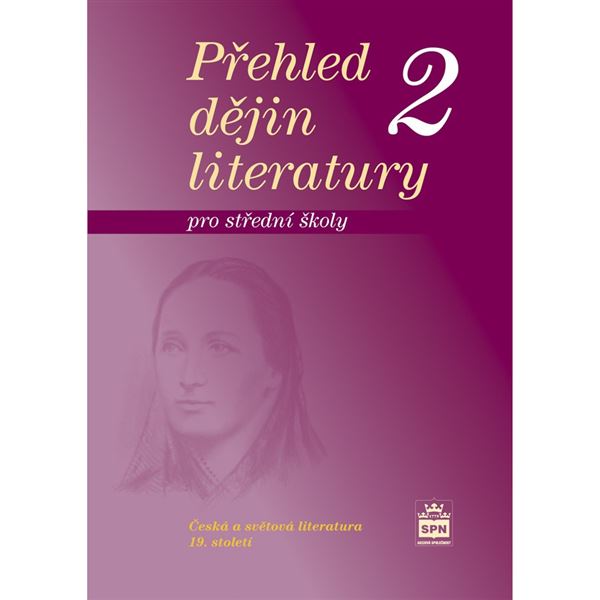 Přehled dějin literatury II (pro SŠ)
