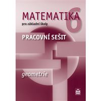Matematika 6 - Geometrie - pracovní sešit