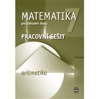 Matematika 7 - Aritmetika - pracovní sešit