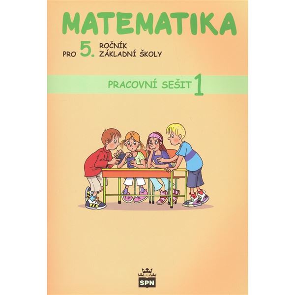 Matematika 5 - pracovní sešit 1
