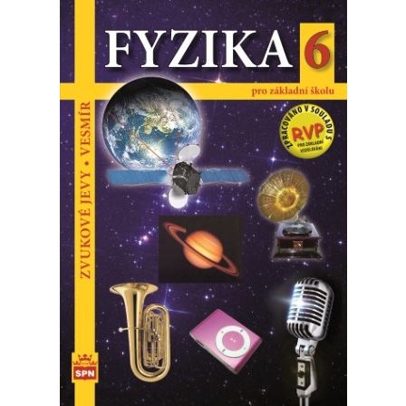 Fyzika 6 (Zvukové jevy, Vesmír) - učebnice
