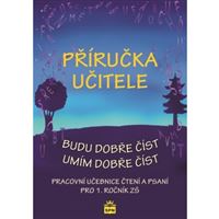 Příručka učitele Budu dobře číst - Umím dobře číst