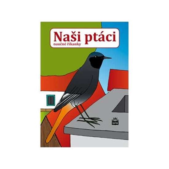 Naši ptáci - naučné říkanky