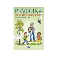 Prvouka 1 - pracovní učebnice 1. díl