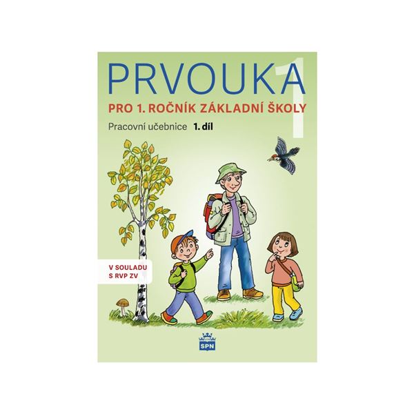 Prvouka 1 - pracovní učebnice 1. díl