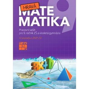 Hravá matematika 9 - Pracovní sešit