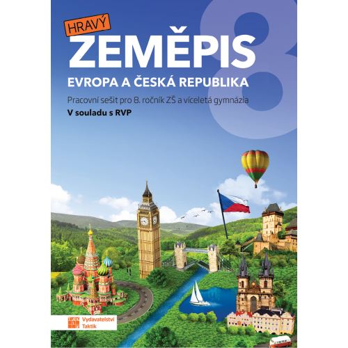 Hravý zeměpis 8 - Evropa a Česká republika - Pracovní sešit