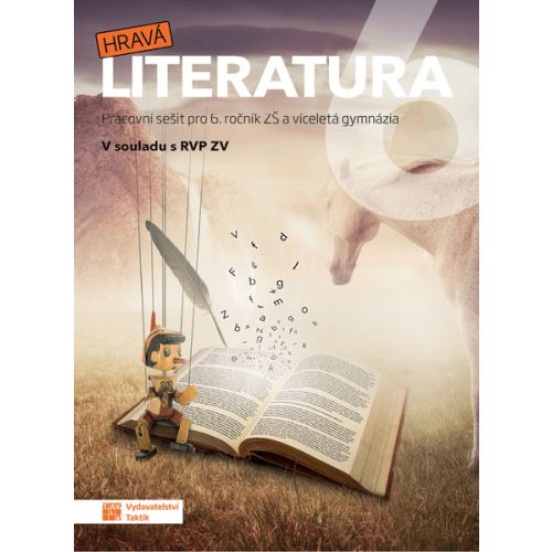 Hravá literatura 6 - Pracovní sešit