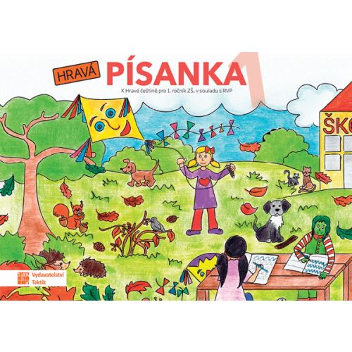 Hravá písanka pro 1. ročník - 1. díl  (k Hravé češtině pro 1. ročník ZŠ)