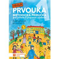 Hravá prvouka 1 - metodická příručka