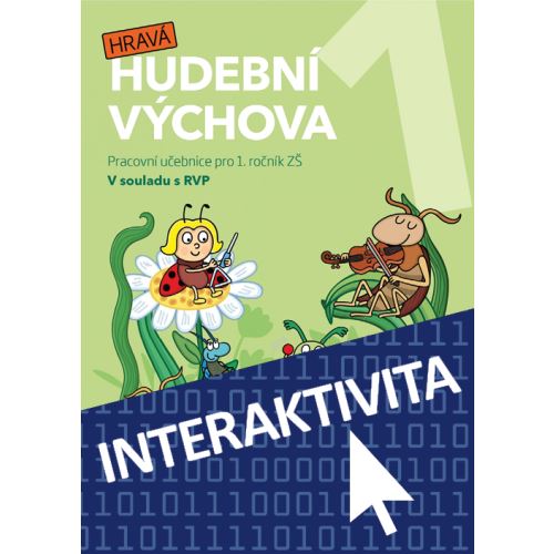 Interaktivní učebnice Hravá hudební výchova 1