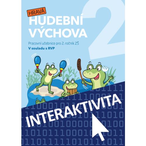 Interaktivní učebnice Hravá hudební výchova 2