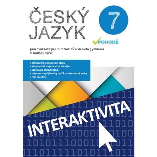 Interaktivní sešit Český jazyk v pohodě 7