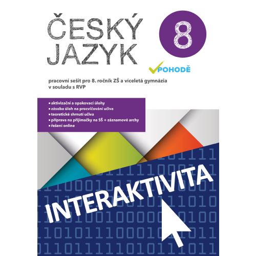 Interaktivní sešit Český jazyk v pohodě 8
