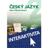 Interaktivní sešit Český jazyk 2 pro SŠ
