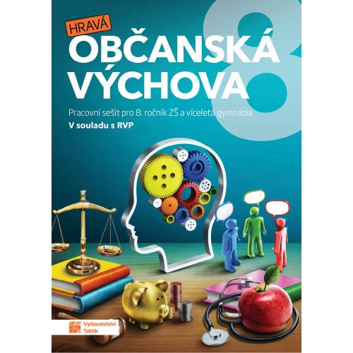 Hravá občanská výchova 8 - Pracovní sešit