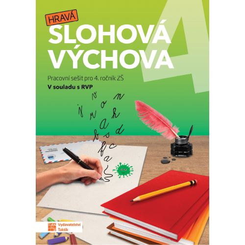 Hravá slohová výchova 4 - Pracovní sešit pro 4. r.