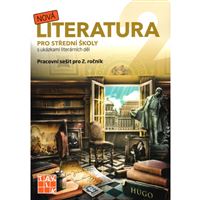 Nová literatura pro 2. ročník SŠ - pracovní sešit
