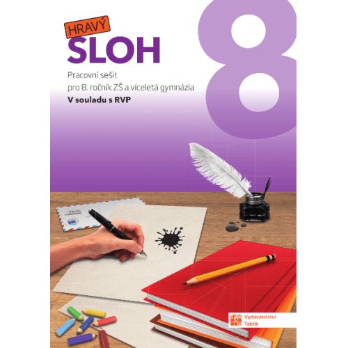 Hravý sloh 8 - Pracovní sešit
