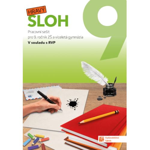 Hravý sloh 9 - Pracovní sešit