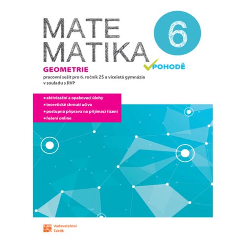 Matematika v pohodě 6 - Pracovní sešit (geometrie)