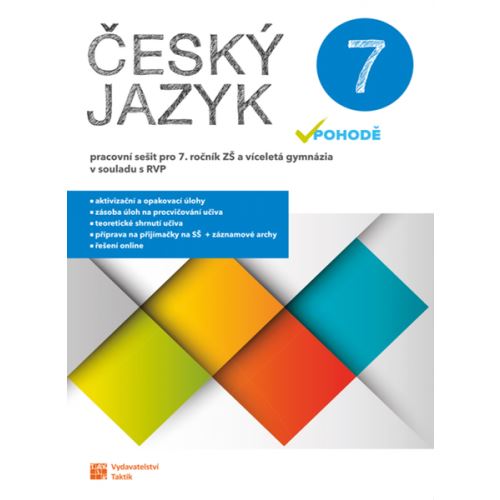 Český jazyk v pohodě 7 - Pracovní sešit