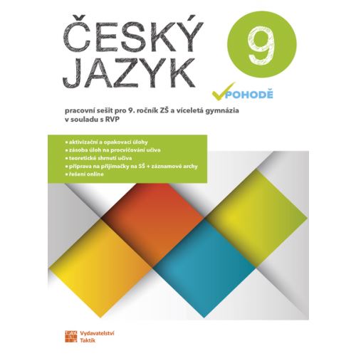 Český jazyk v pohodě 9 - Pracovní sešit 