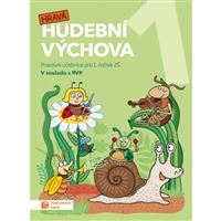 Hravá hudební výchova 1 - pracovní učebnice