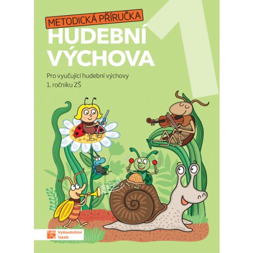 Hravá hudební výchova 1 - Metodická příručka 