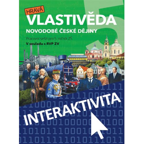 Interaktivní sešit Hravá vlastivěda 5 - Novodobé české dějiny