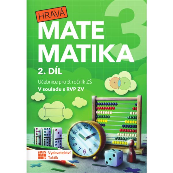 Hravá matematika 3 - učebnice 2. díl (přepracované vydání) 