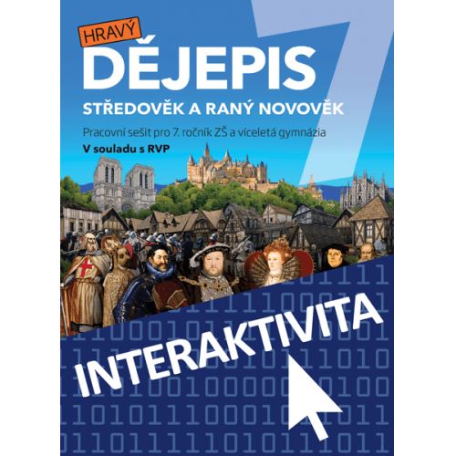 Interaktivní sešit Hravý dějepis 7 