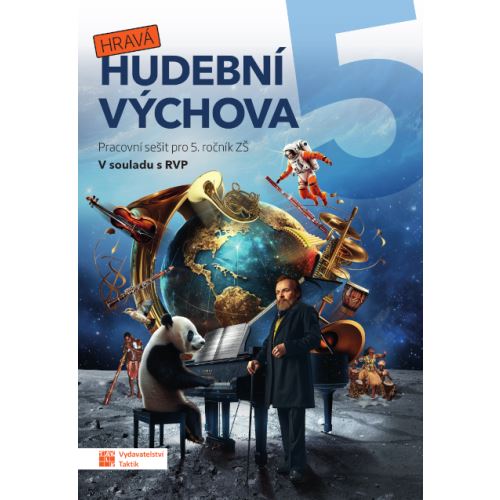 Hravá hudební výchova 5 - pracovní sešit