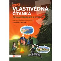 Hravá vlastivědná čítanka 5 - Česká republika a Evropa - pracovní učebnice
