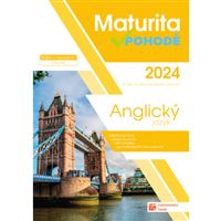 Maturita v pohodě - Anglický jazyk 2024
