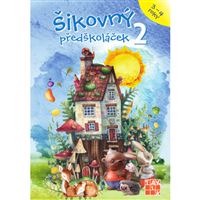 Šikovný předškoláček 2
