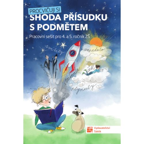 Procvičuji si - shoda přísudku s podmětem