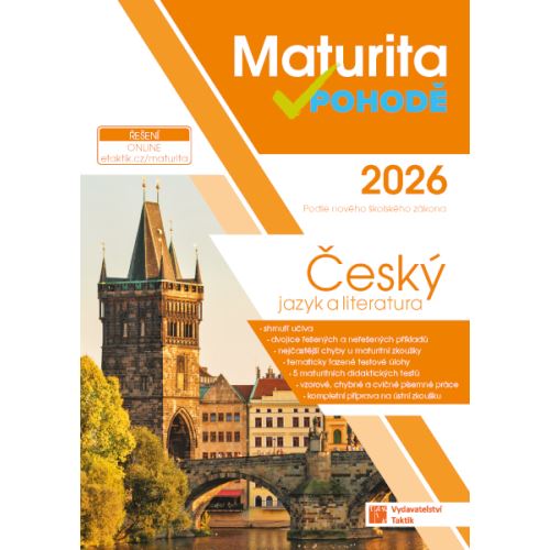 Maturita v pohodě - Český jazyk a literatura 2026