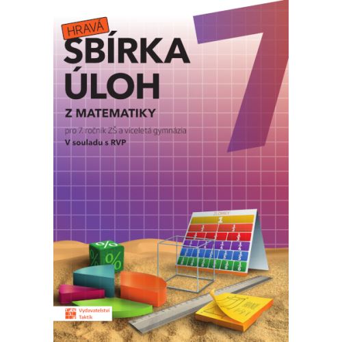 Hravá sbírka úloh z matematiky 7