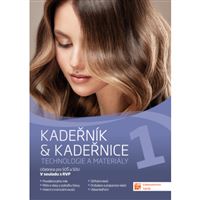 Kadeřník & kadeřnice 1 – Technologie a materiály