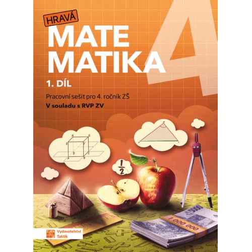 Hravá matematika 4 - Pracovní sešit 1. díl (nová řada)