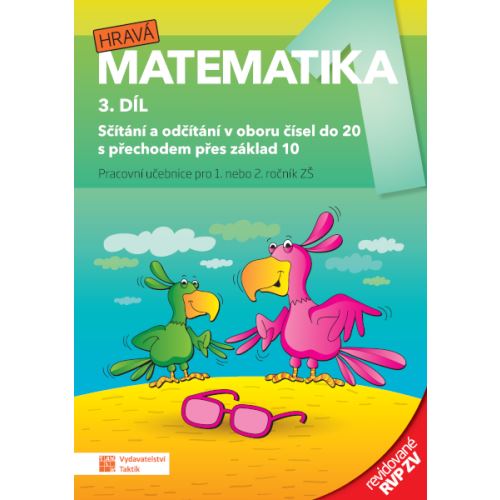 Hravá matematika 1 - 3. díl - prac. učeb. revid. vydání