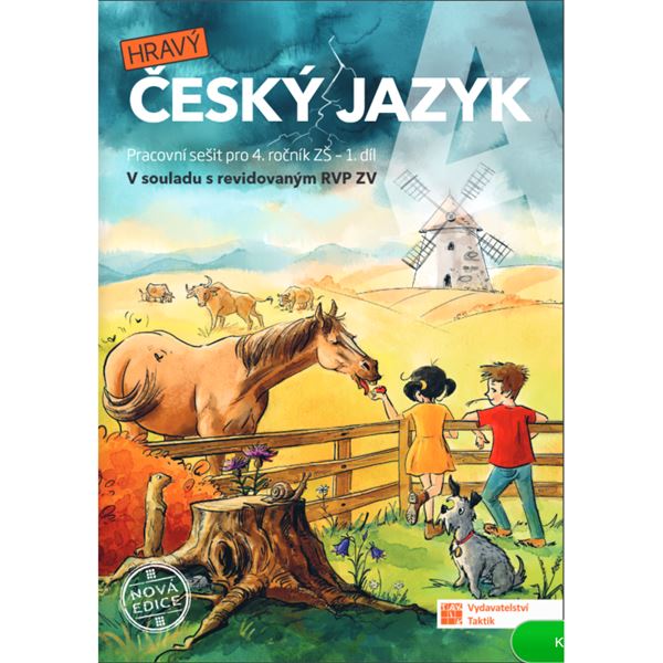 Hravý český jazyk 4 - 1.díl - pracovní sešit  - nová edice - revid. RVP ZV