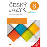 Český jazyk v pohodě 6 – pracovní sešit – revidované RVP ZV