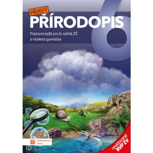 Hravý přírodopis 6 - pracovní sešit – revidované RVP ZV