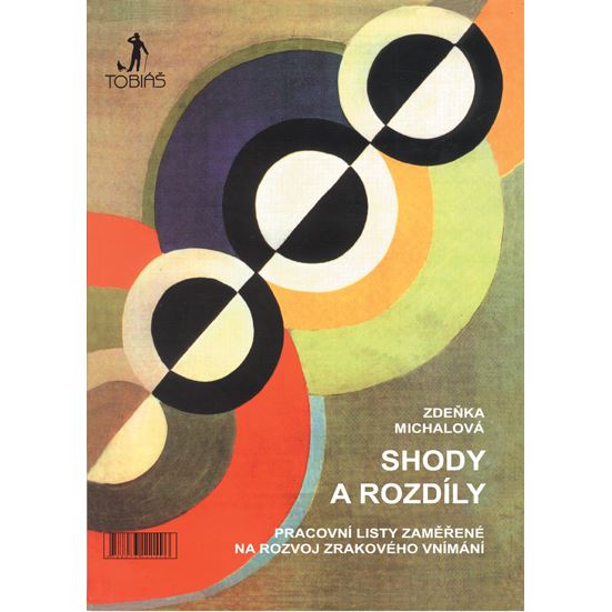 Shody a rozdíly - Pracovní listy zaměřené na rozvoj zrakového vnímání