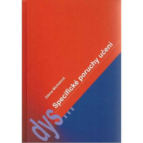 Specifické poruchy učení na 2. stupni ZŠ a SŠ